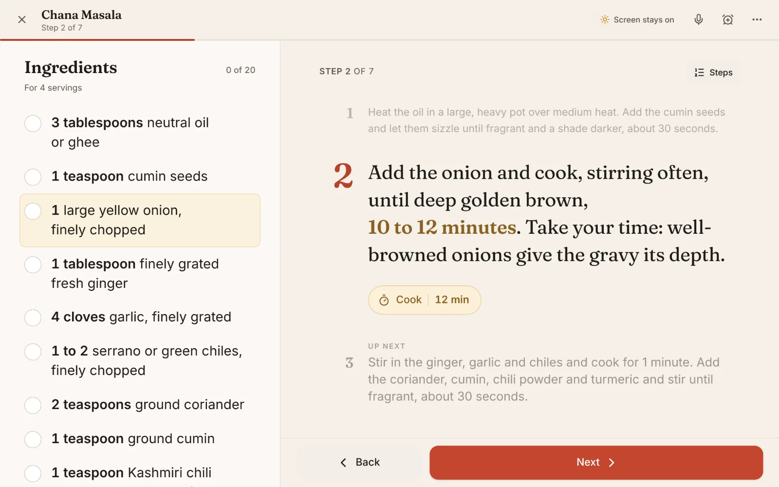 Cook mode: one step at a time in large type with its ingredients and timers